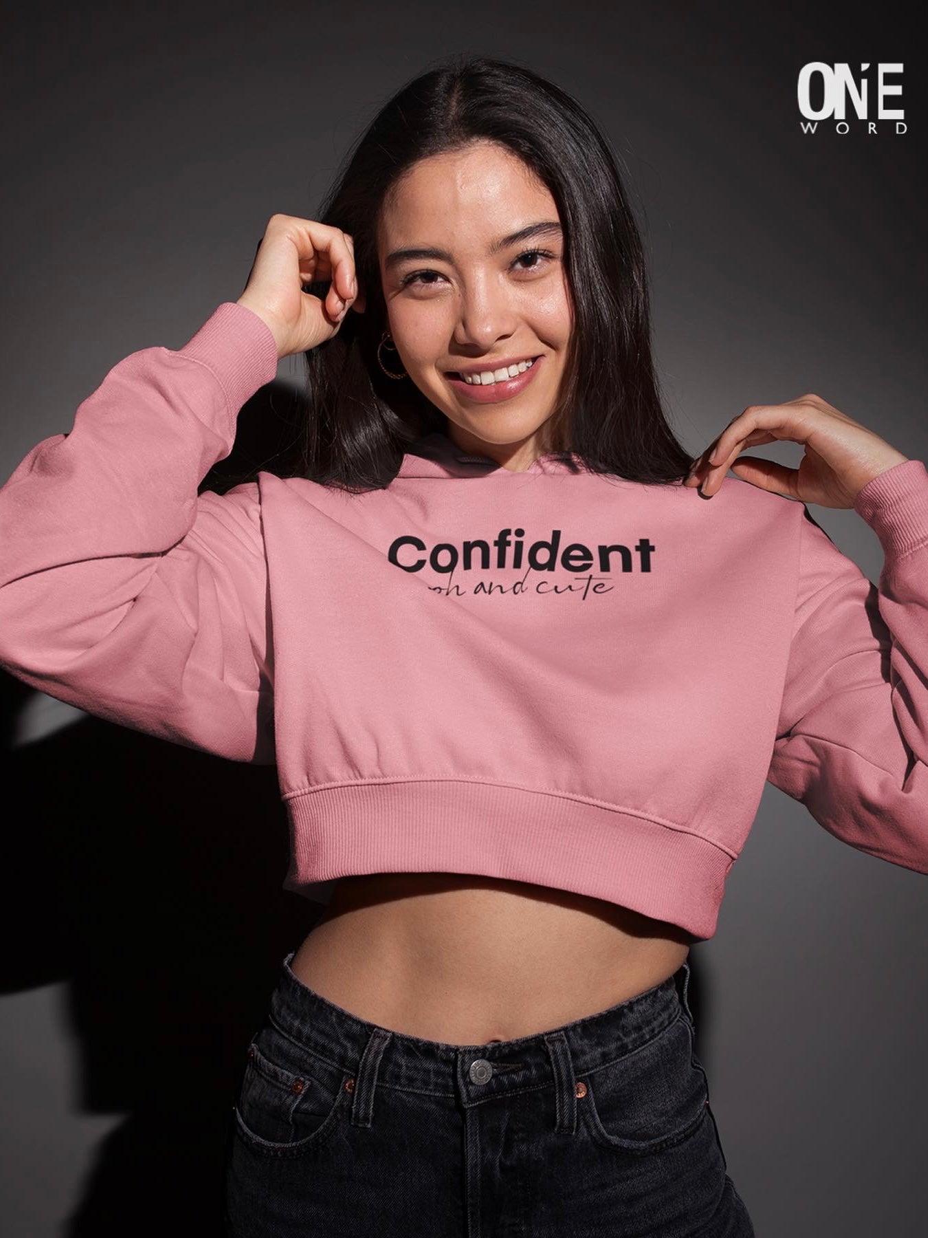Confident, oh & cute Crop Hoodie