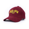 Here & Now Cap